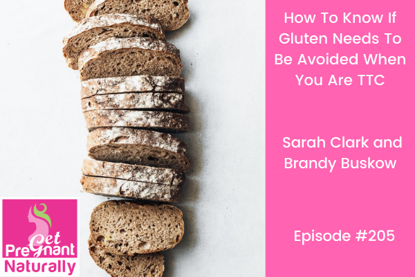 How To Know If Gluten Needs To Be Avoided When You Are TTC