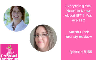Everything You Need to Know About EFT If You Are TTC