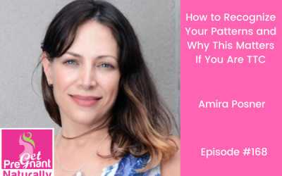 How to Recognize Your Patterns and Why This Matters If You Are TTC