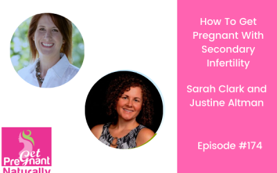 How To Get Pregnant With Secondary Infertility