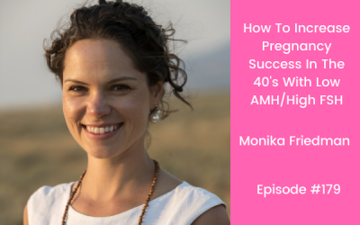 How To Increase Pregnancy Success In The 40’s With Low AMH/High FSH