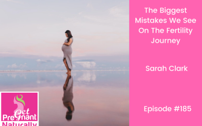 The Biggest Mistakes We See On The Fertility Journey